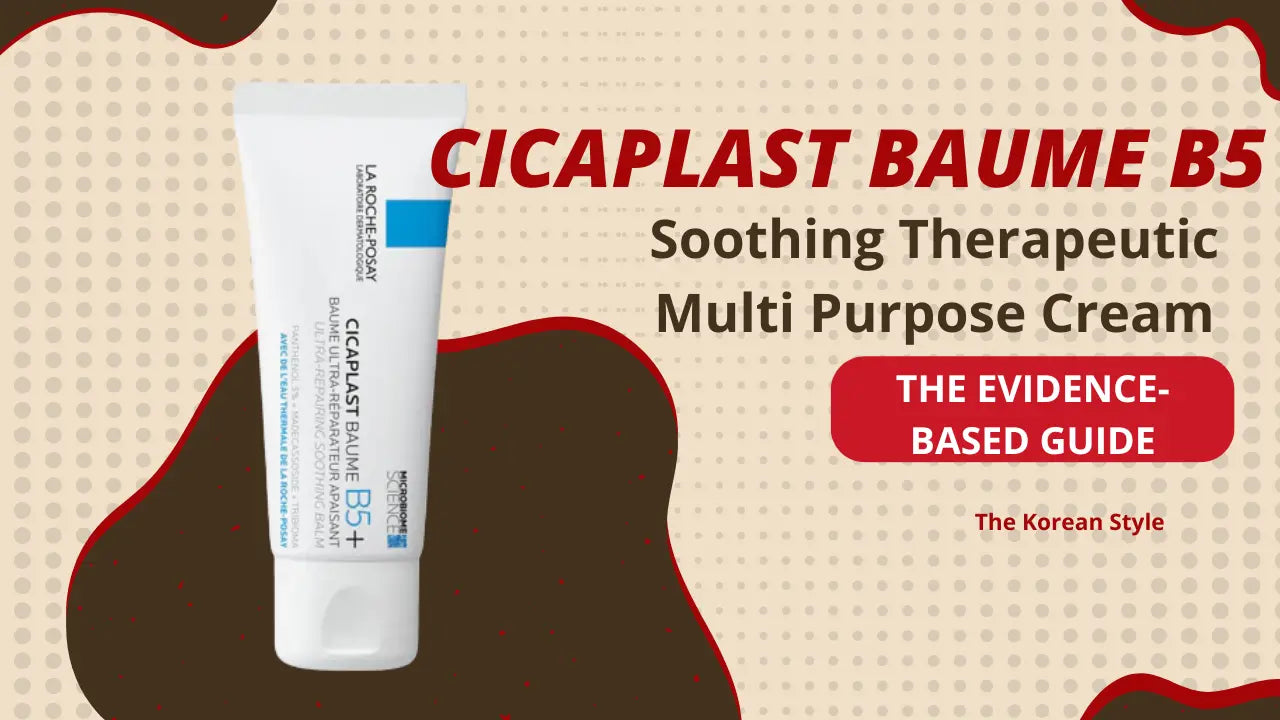 Cicaplast-Baume-B5-Soothing-Therapeutic-Multi-Purpose-Cream-The-Evidence-Based-Guide The Korean Style