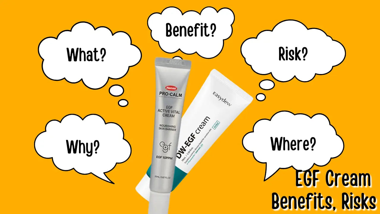 EGF-Cream-Benefits-Risks-Who-It-s-For The Korean Style