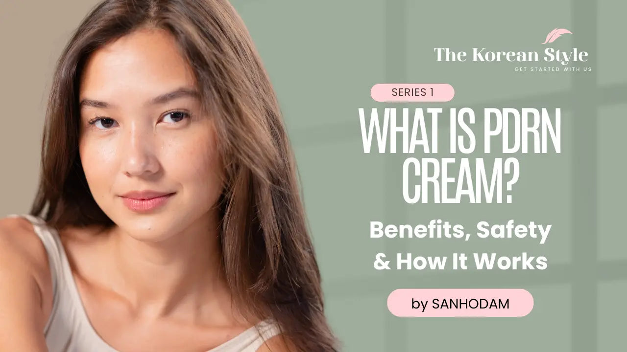 What Is PDRN Cream? Benefits, Safety & How It Works - The Korean Style