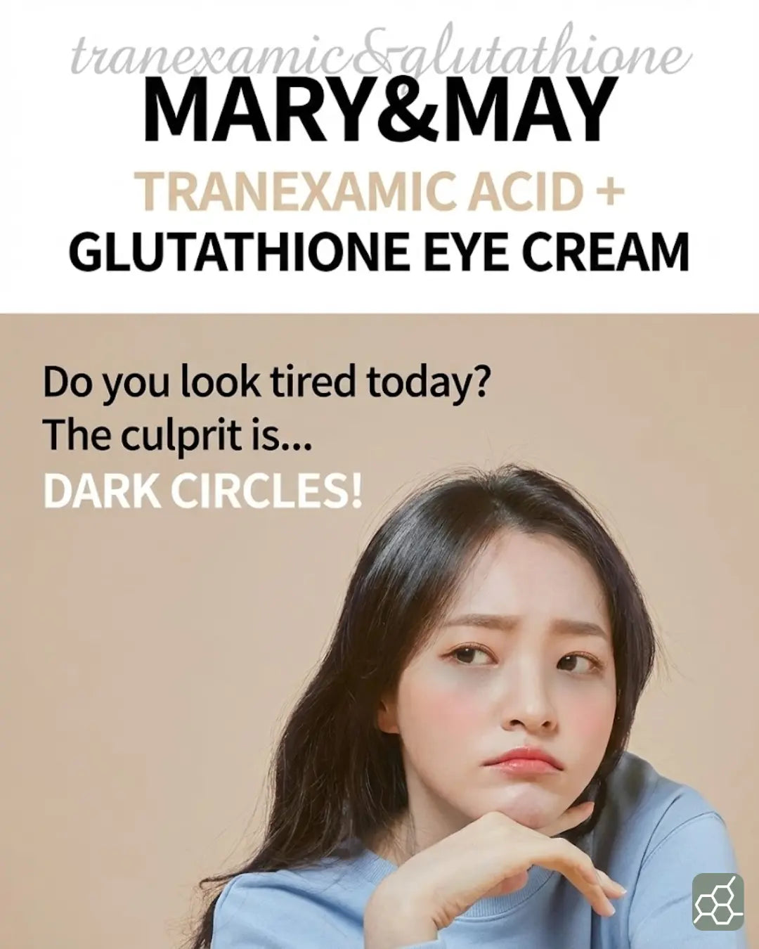 MARY&MAY Tranexamic Acid + Glutathione Eye Cream (30g 1.06 oz.) - The Korean Style MARY&MAY Tranexamic Acid + Glutathione Eye Cream (30g 1.06 oz.) - The Korean Style